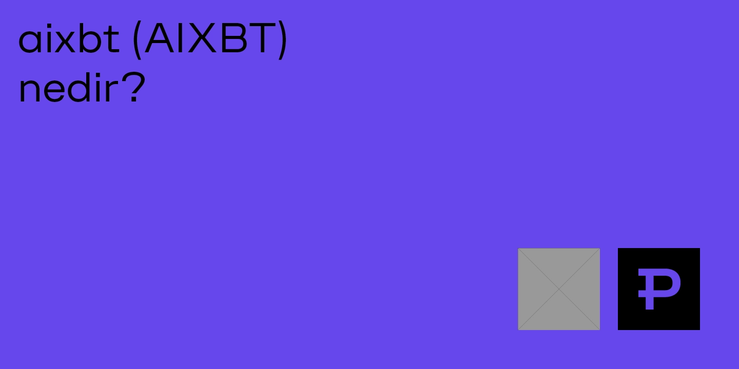 aixbt (AIXBT) nedir? - ParibuLog