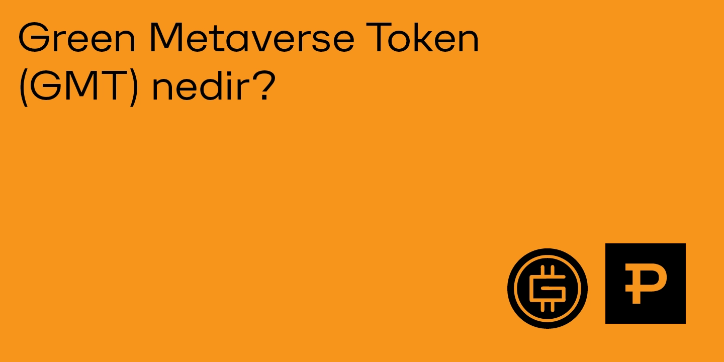 Green Metaverse Token (GMT) nedir? - ParibuLog