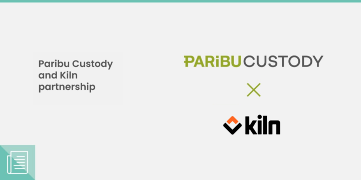 Paribu Custody partners with Kiln to expand its enterprise-grade staking offering for institutional clients 1 Paribu Custody x Kiln