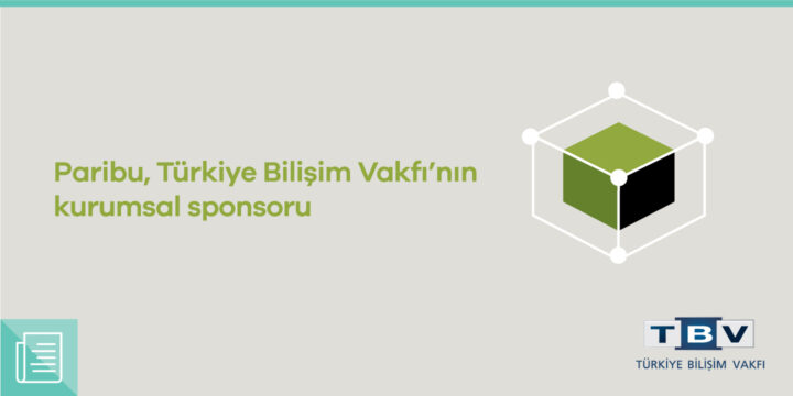 Paribu, 30. yılını kutlayan Türkiye Bilişim Vakfı’nın kurumsal sponsoru oldu 1 Paribu, 30. yılını kutlayan Türkiye Bilişim Vakfı’nın kurumsal sponsoru oldu - ParibuLog