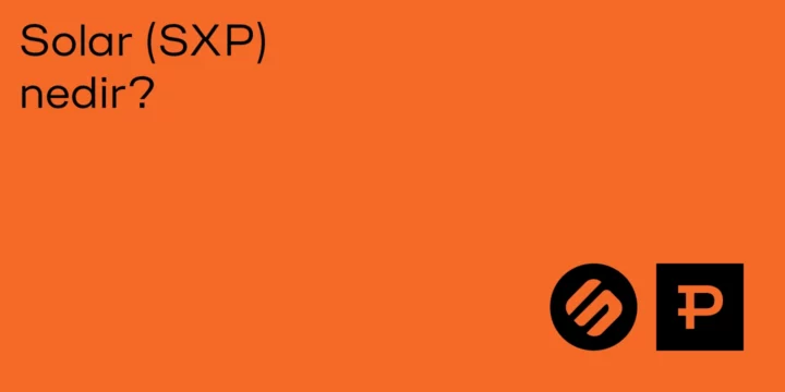 Solar (SXP) nedir? - ParibuLog