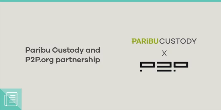 Paribu Custody partners with P2P.org for institutional staking - ParibuLog
