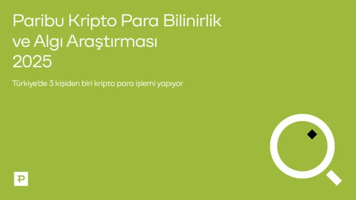 Paribu, Kripto Para Bilinirlik ve Algı Araştırması 2025’in sonuçlarını açıkladı 1 Paribu, Kripto Para Bilinirlik ve Algı Araştırması 2025’in sonuçlarını açıkladı - ParibuLog
