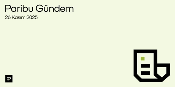 26 Kasım Paribu Gündem