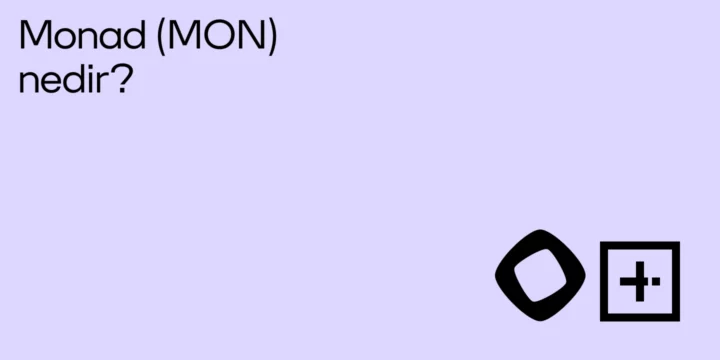 Monad (MON) nedir? - ParibuLog