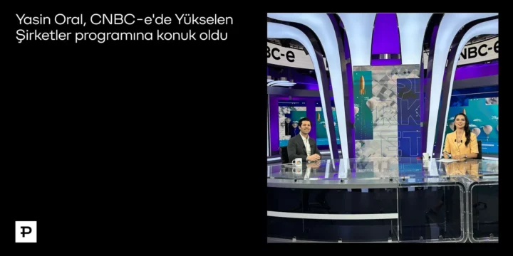 Yasin Oral: “Fintech sektörünün en büyük yatırımını yaptık” 1 Yasin Oral - CNBC-e Yükselen Şirketler