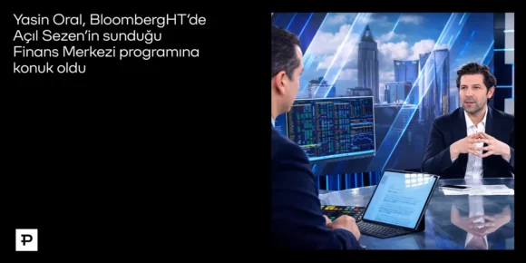 Yasin Oral - BloombergHT 2025