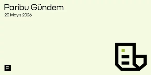 20 Mayıs Paribu Gündem