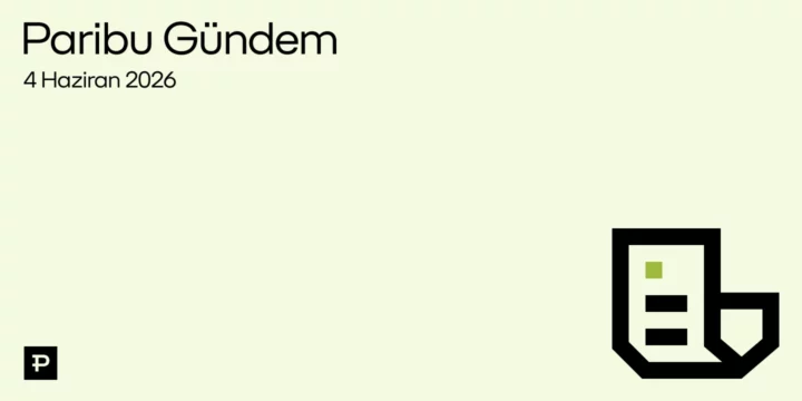 4 Haziran 2026 Paribu Gündem