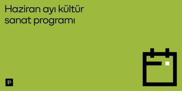 Haziran 2026 - Kültür Sanat Programı