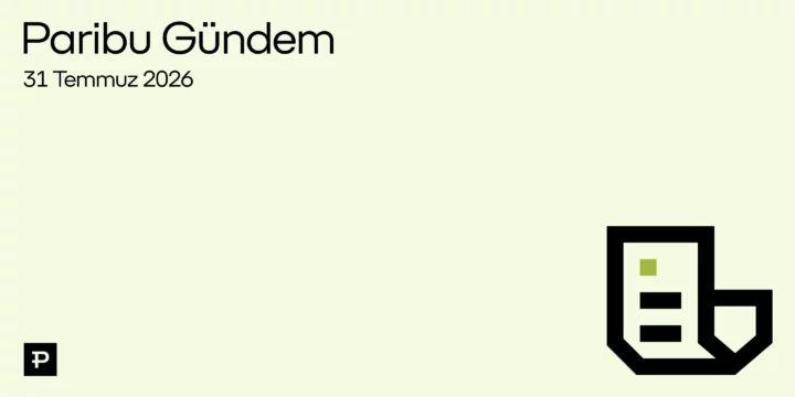 31 Temmuz 2026 - Paribu Gündem