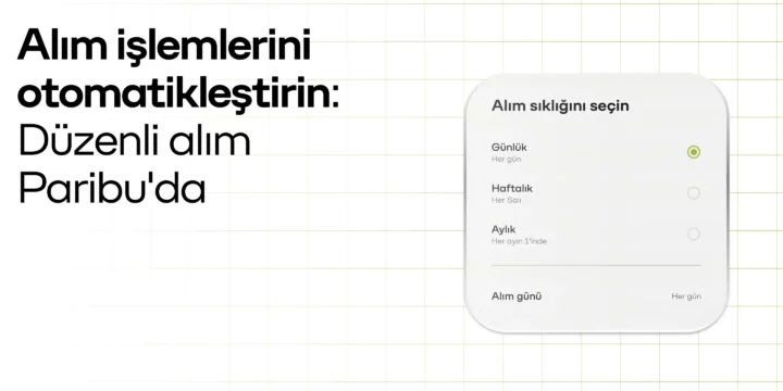 Paribu - Düzenli Alım - Recurring Buy - DCA