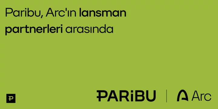Paribu, Arc'ın lansman partnerleri arasında